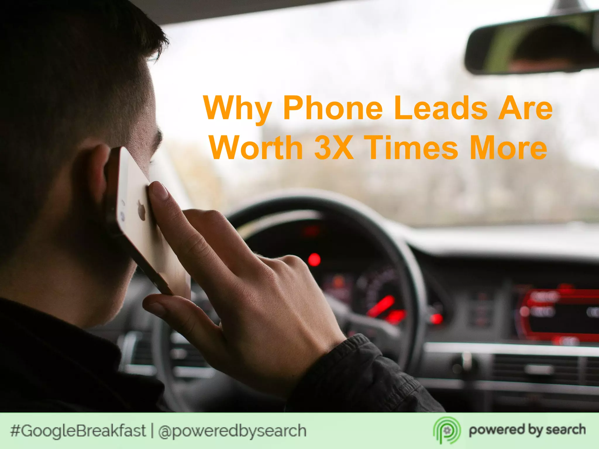 For Multi-Location Businesses!
Why Phone Leads Are
Worth 3X Times More
