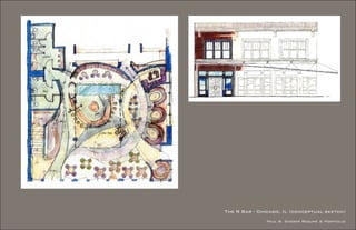 The R Bar - Chicago, IL (conceptual sketch)
              Paul B. Sherer Resume & Portfolio
 