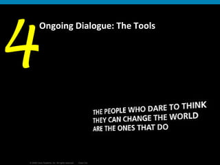 Ongoing Dialogue: The Tools 4 