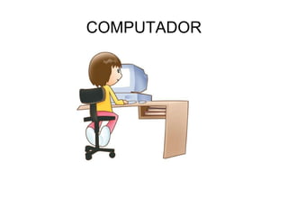 COMPUTADOR 