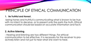 Hear Principles Ethics in communication, communication context | PPTX