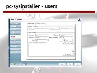 pc-sysinstaller – users
 