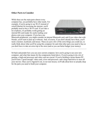 Key Computer Components For Building Your Own Computer List.pdf How to Build a Computer from Scratch. | PDF