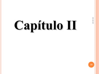 Capítulo II 13-12-10 