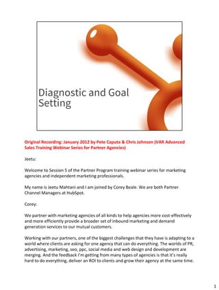 Diagnostic and Goal
Setting
 