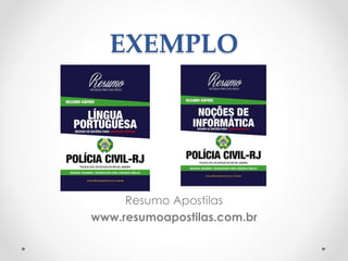EXEMPLO
Resumo Apostilas
www.resumoapostilas.com.br
 