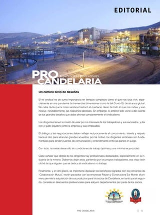 PRO CANDELARIA | 9
PROFESIONALESCANDELARIA
Jimmy es jefe de turno de la planta concentradora de la
Mina Candelaria. El pro...