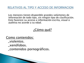 RELATIVOS AL PROPIO FUNCIONAMIENTO DE INTERNET.