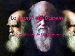 La teoría de Darwin La evolución de las especies 