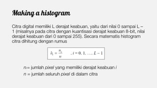 Pengolahan Citra 4 - Histogram Citra | PDF