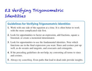 5.2 Verifying Trigonometric
Identities
 