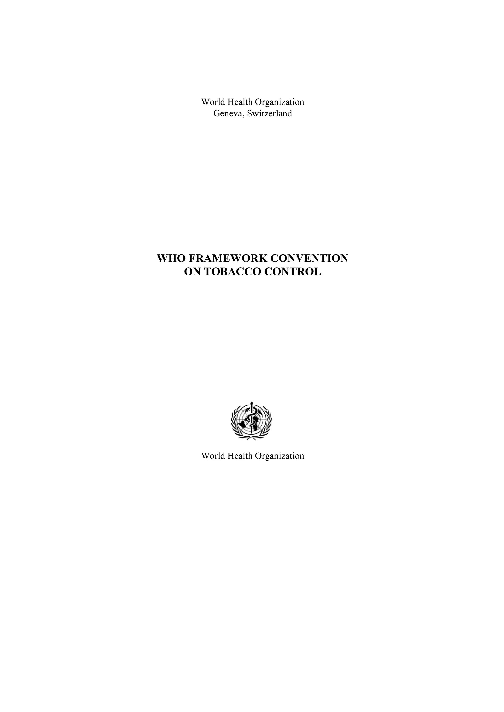 WHO Framework Convention on Tobacco Control | PDF