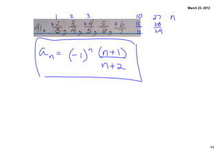 March 23, 2012




                 11
 