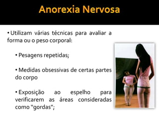 Medidas obsessivas de certas partes do corpo