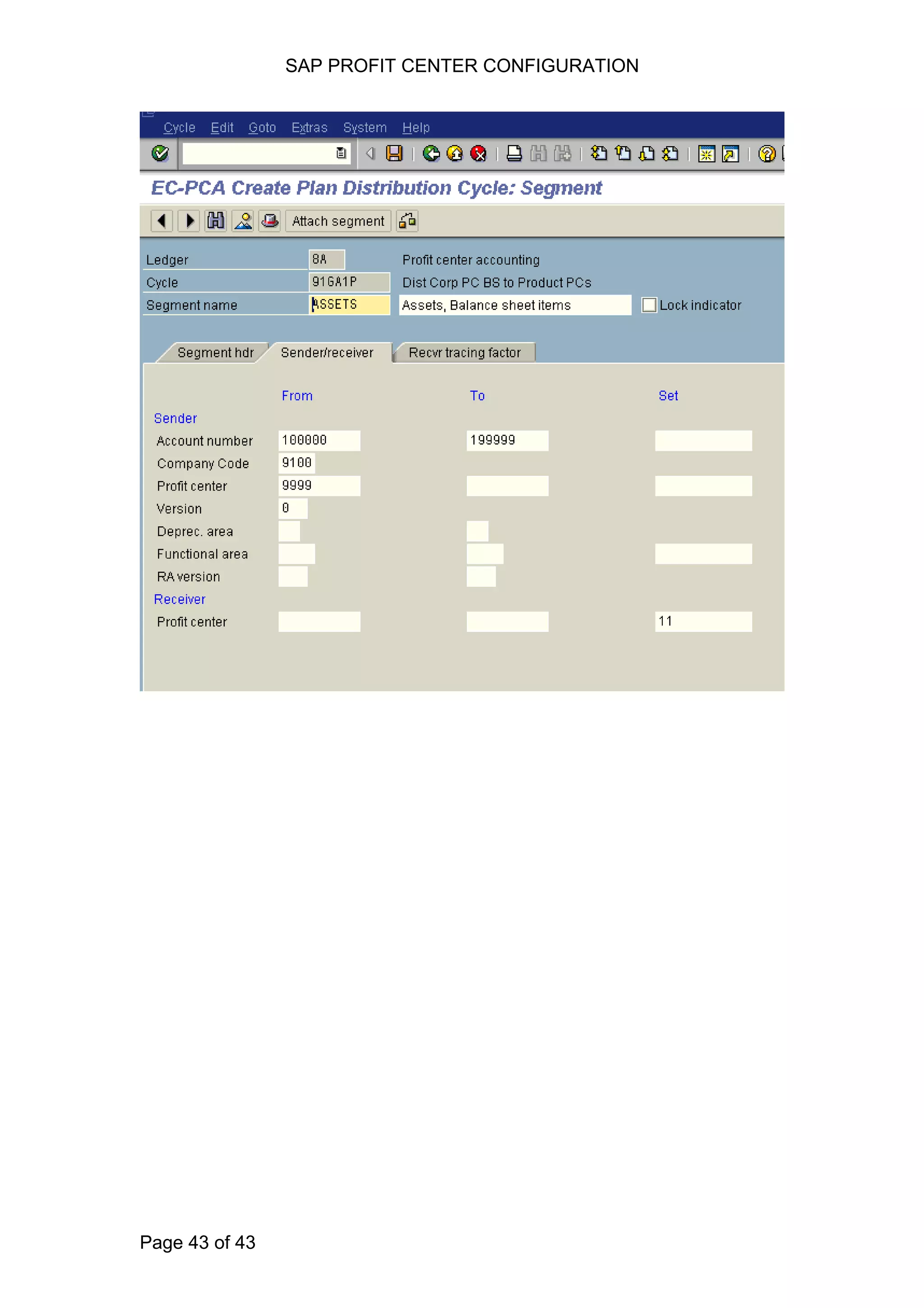 SAP PROFIT CENTER CONFIGURATION
Page 43 of 43
 