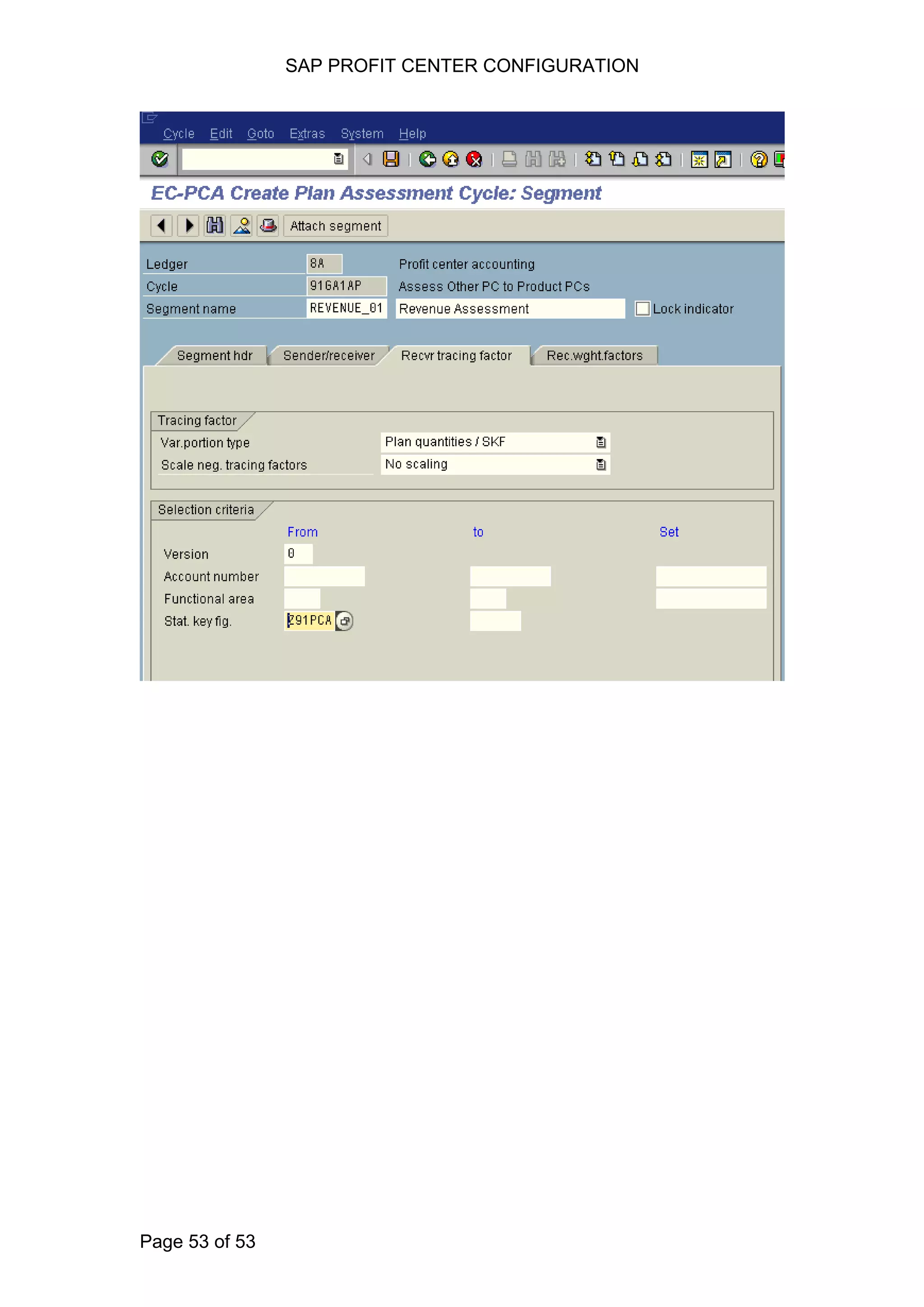 SAP PROFIT CENTER CONFIGURATION
Page 53 of 53
 