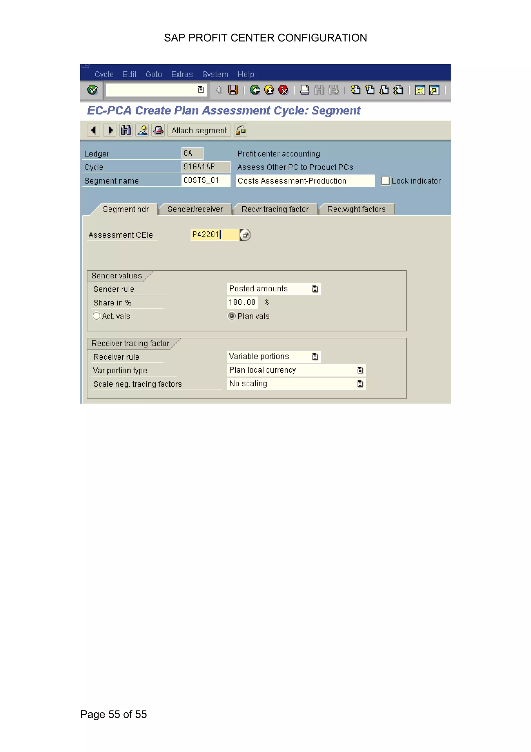 SAP PROFIT CENTER CONFIGURATION
Page 55 of 55
 