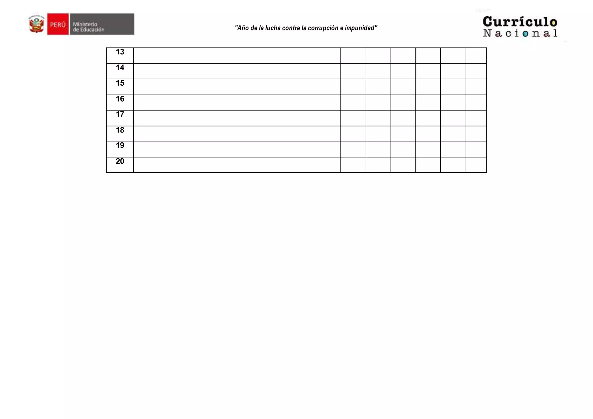 "Año de la lucha contra la corrupción e impunidad"
13
14
15
16
17
18
19
20
 