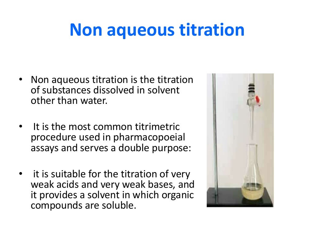 non aqueous titration, pharmaceutical and cosmetic analysis,Pca semin…