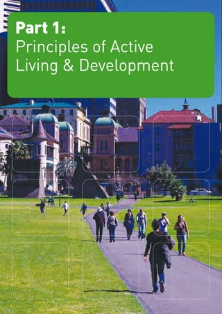 Part 1:
     Principles of Active
     Living & Development




|5
 