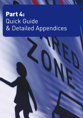Part 4:
      Quick Guide
      & Detailed Appendices




|53
 
