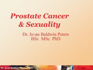Prostate Cancer & Sexuality | PPTX