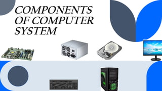 Explains Interdependency of the Components of the Computer | PPTX