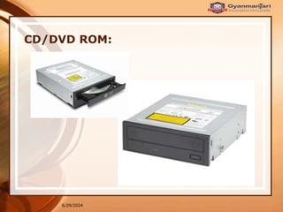 6/29/2024
CD/DVD ROM:
 