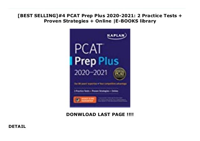 Best Selling Book Of 2021 BEST SELLING]#4 PCAT Prep Plus 2020 2021: 2 Practice Tests + Proven …