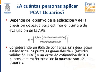 Orientaciones para la aplicación de PCAT validados para Chile | PPT