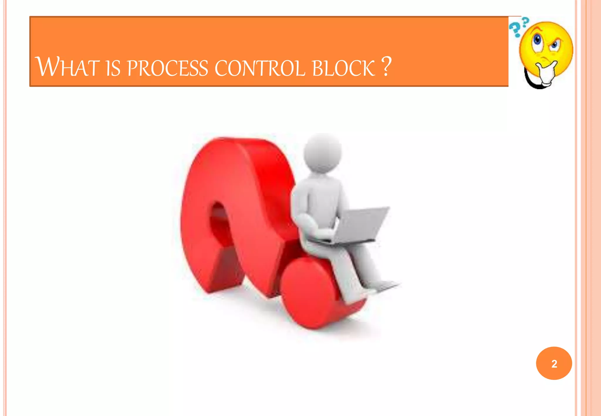 process control block | PPTX
