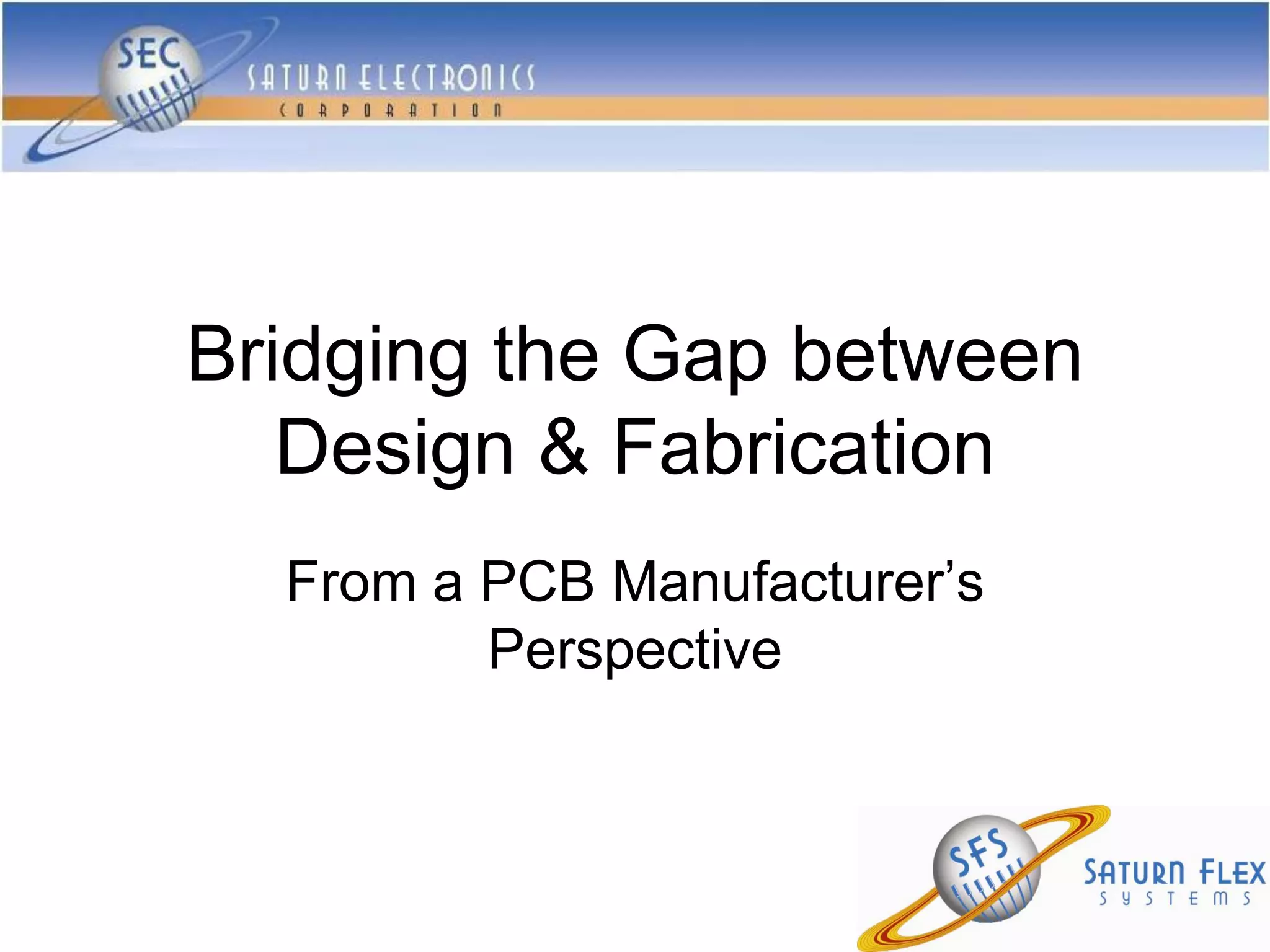 PCB Manufacturing: Bridging the Gap between Design and Fabrication | PDF
