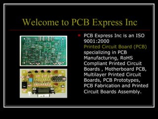 Welcome to PCB Express Inc ,[object Object]