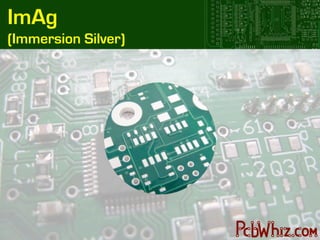 ImAg
(Immersion Silver)
 