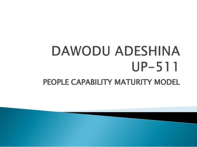 people capability maturity model pcmm Delhi business review vol 2, no 1, january - june, 2001 hrd score card and pcmm a comparison tv rao he people capability maturity model was developed by dr bill curtis and team at the. people capability maturity model pcmm Delhi business review vol 2, no 1, january - june, 2001 hrd score card and pcmm a comparison tv rao he people capability maturity model was developed by dr bill curtis and team at the.