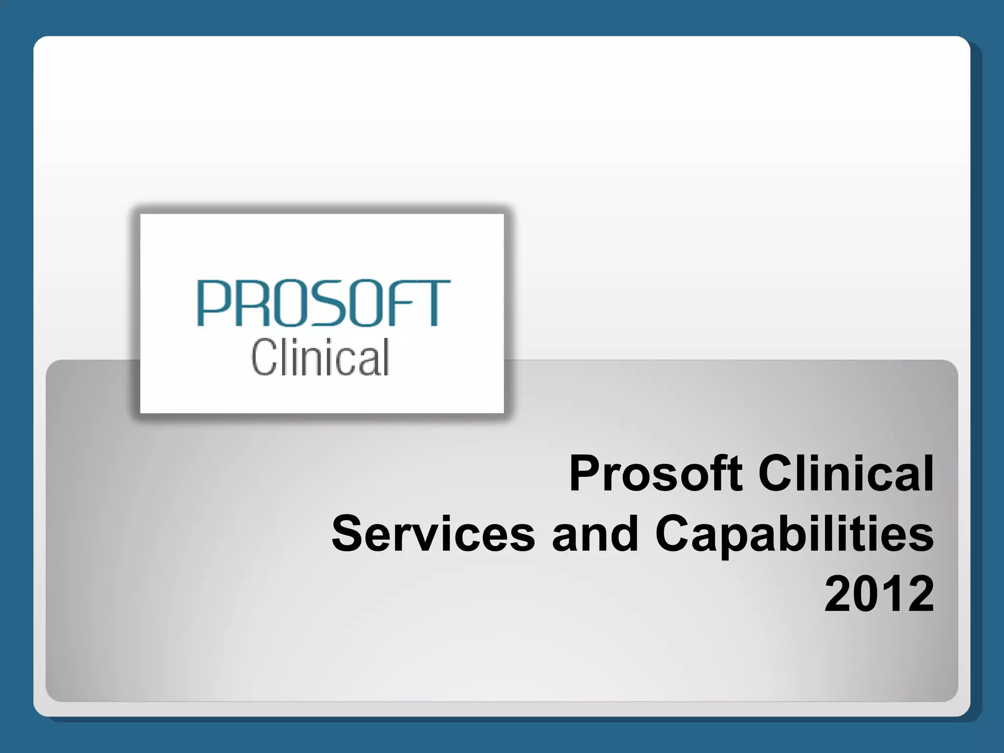 Prosoft Creative Prosoft Clinical | PPT