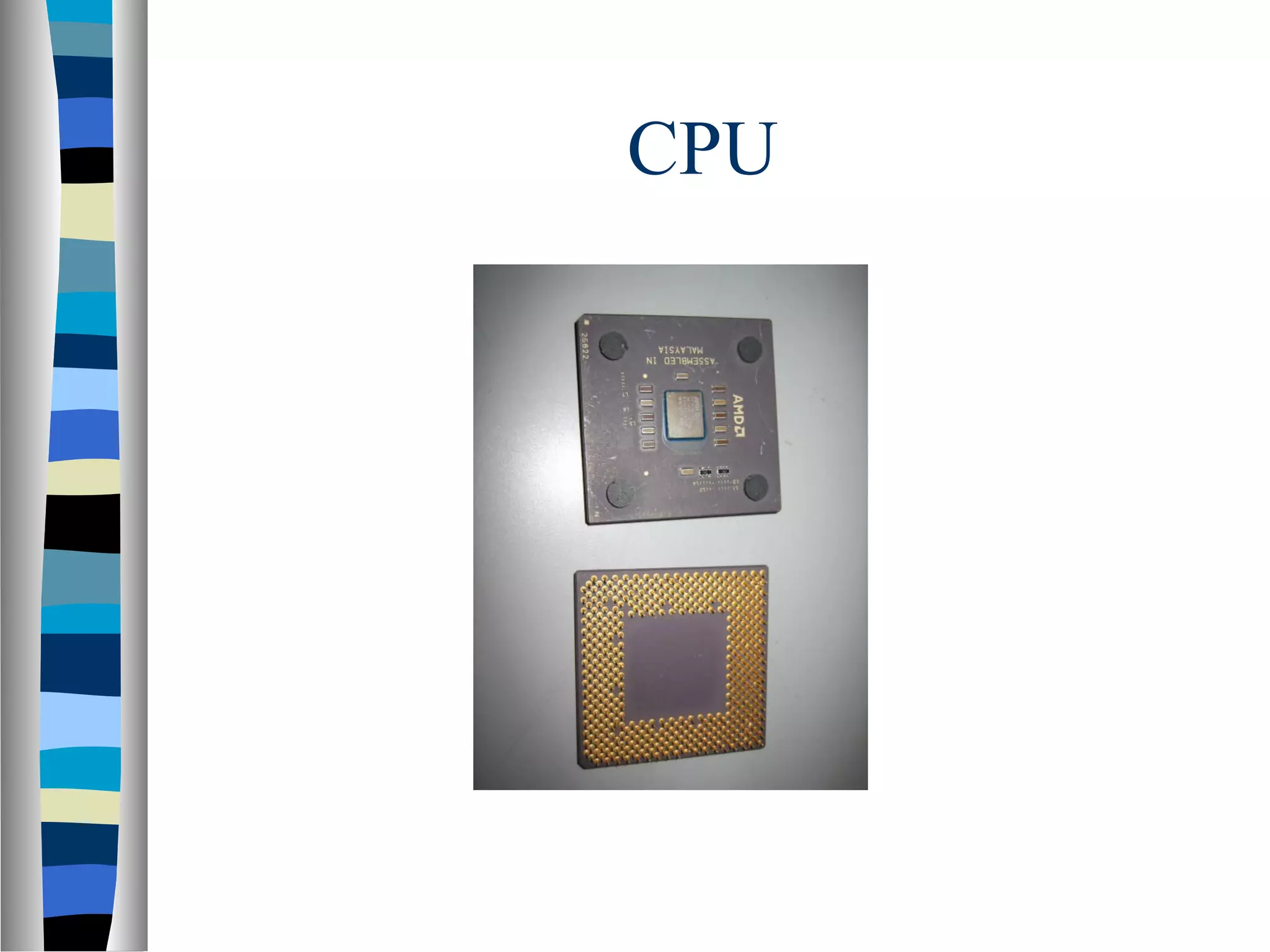 CPU
 