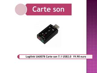 Carte son

Logilink UA0078 Carte son 7.1 USB2.0 19.90 euro

 