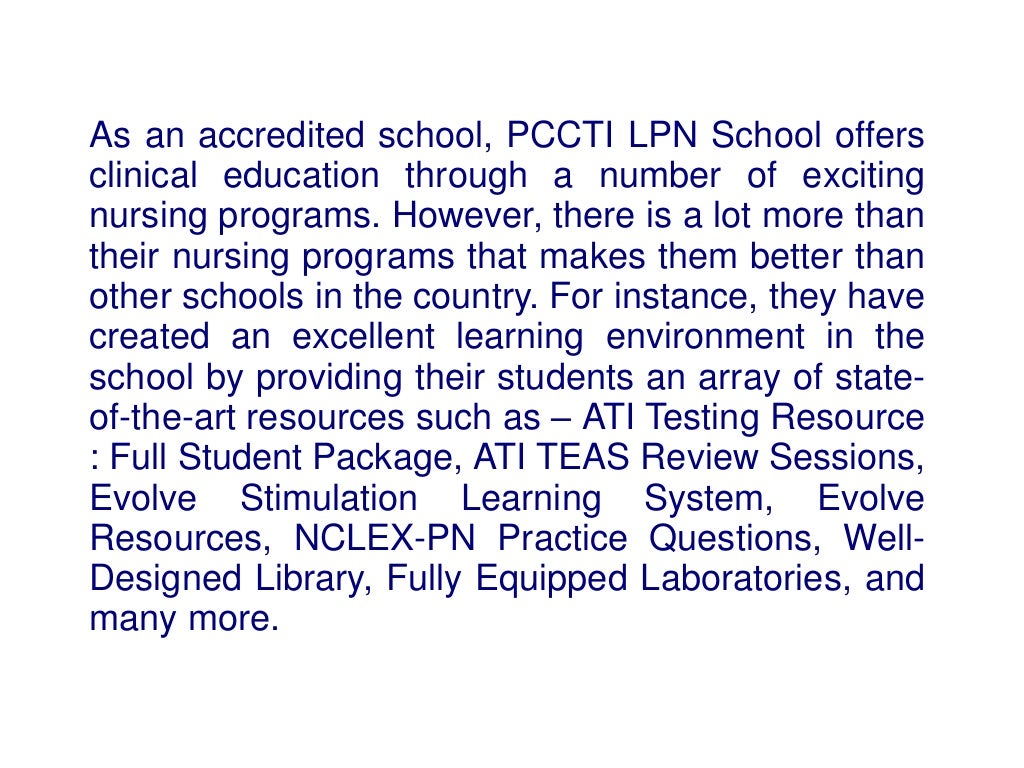 Pccti lpn school is known for its high academic standards