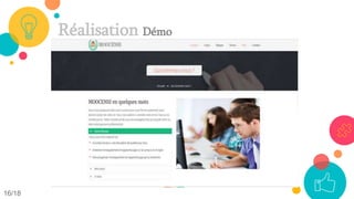 Réalisation Démo
16/18
 