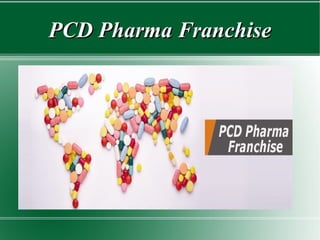 PCD Pharma FranchisePCD Pharma Franchise
 