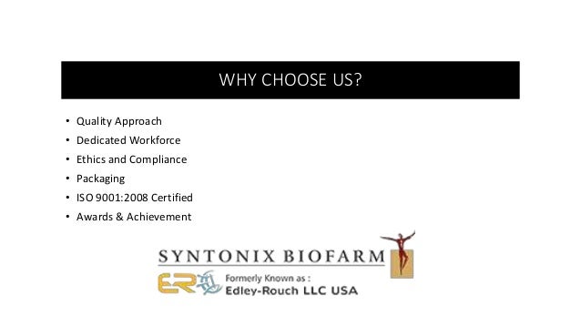 WHY CHOOSE US?
• Quality Approach
• Dedicated Workforce
• Ethics and Compliance
• Packaging
• ISO 9001:2008 Certified
• Awards & Achievement
 
