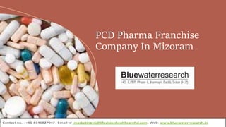 PCD Pharma Franchise
Company In Mizoram
 