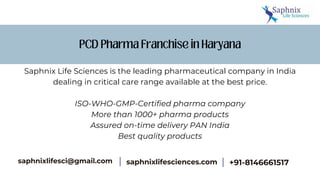 Saphnix Life Sciences is the leading pharmaceutical company in India
dealing in critical care range available at the best ...