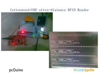 Cottonwood:UHF ultra-distance RFID Reader

 