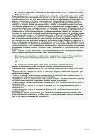 Aprovado em Conselho Pedagógico em   20/150
 