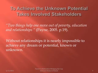 Parent Collaboration:Bridging the Gap Between Home & School | PPTX