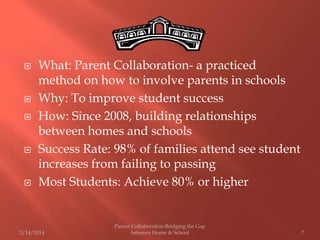 Parent Collaboration Bridging the Gap Between Home & School | PPTX