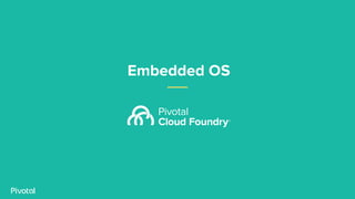 Embedded OS
 