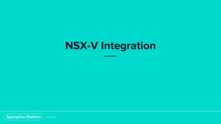 Cloud Foundry Networking with VMware NSX | PDF
